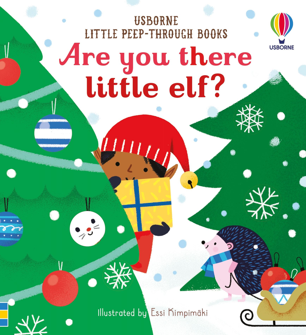 Coperta Usborne Are you there little elf, cu elf ascuns între brazi și un arici