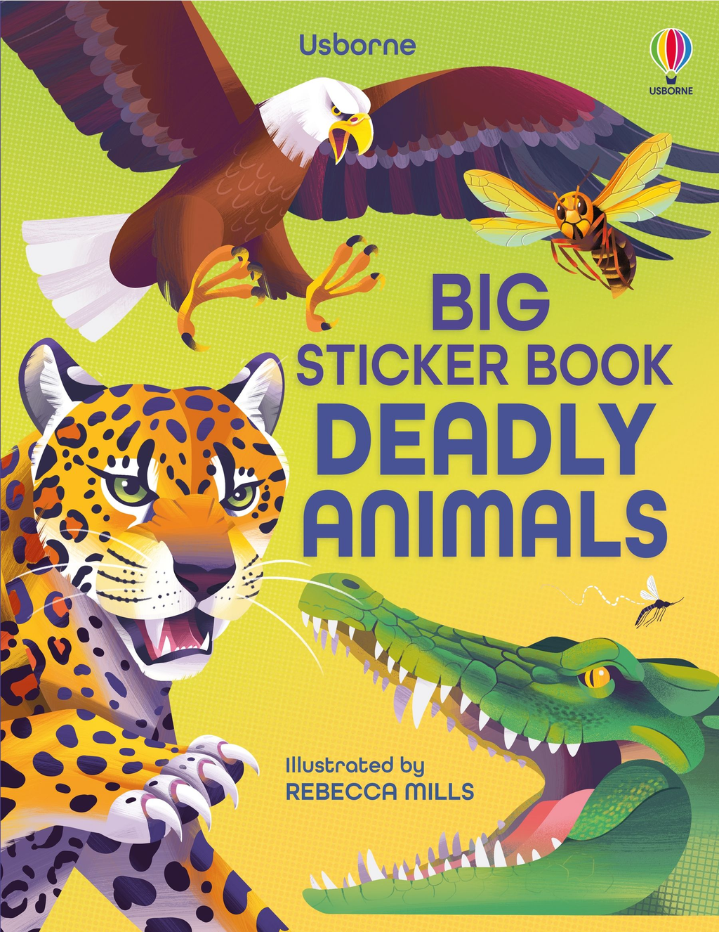 Coperta Usborne Big Sticker Book Deadly Animals, cu crocodil, felină, vultur și insecte