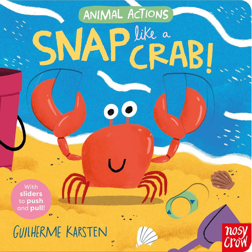 Coperta Animal Actions: Snap Like a Crab, cu un crab portocaliu și elemente mobile.